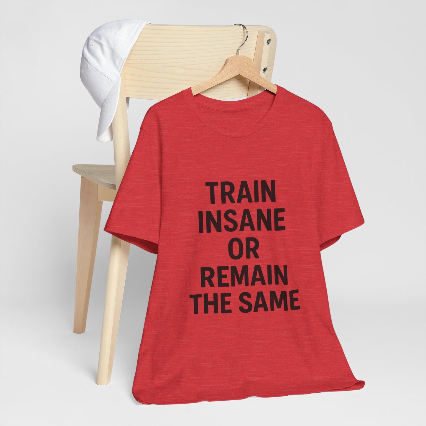 Train Insane Unisex Jersey Short Sleeve Tee T-shirt