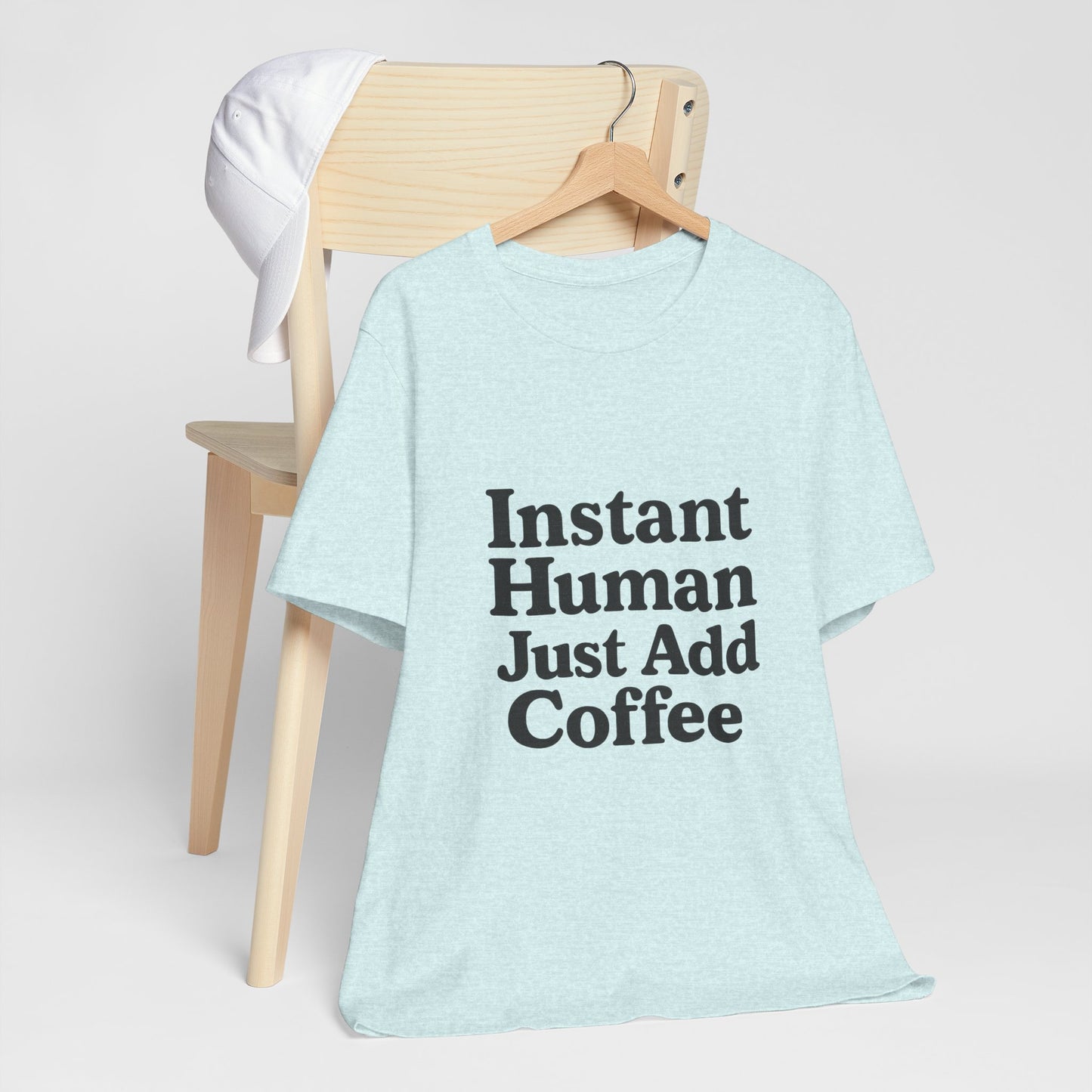 Just Add Coffee Unisex Jersey Short Sleeve Tee T-shirt