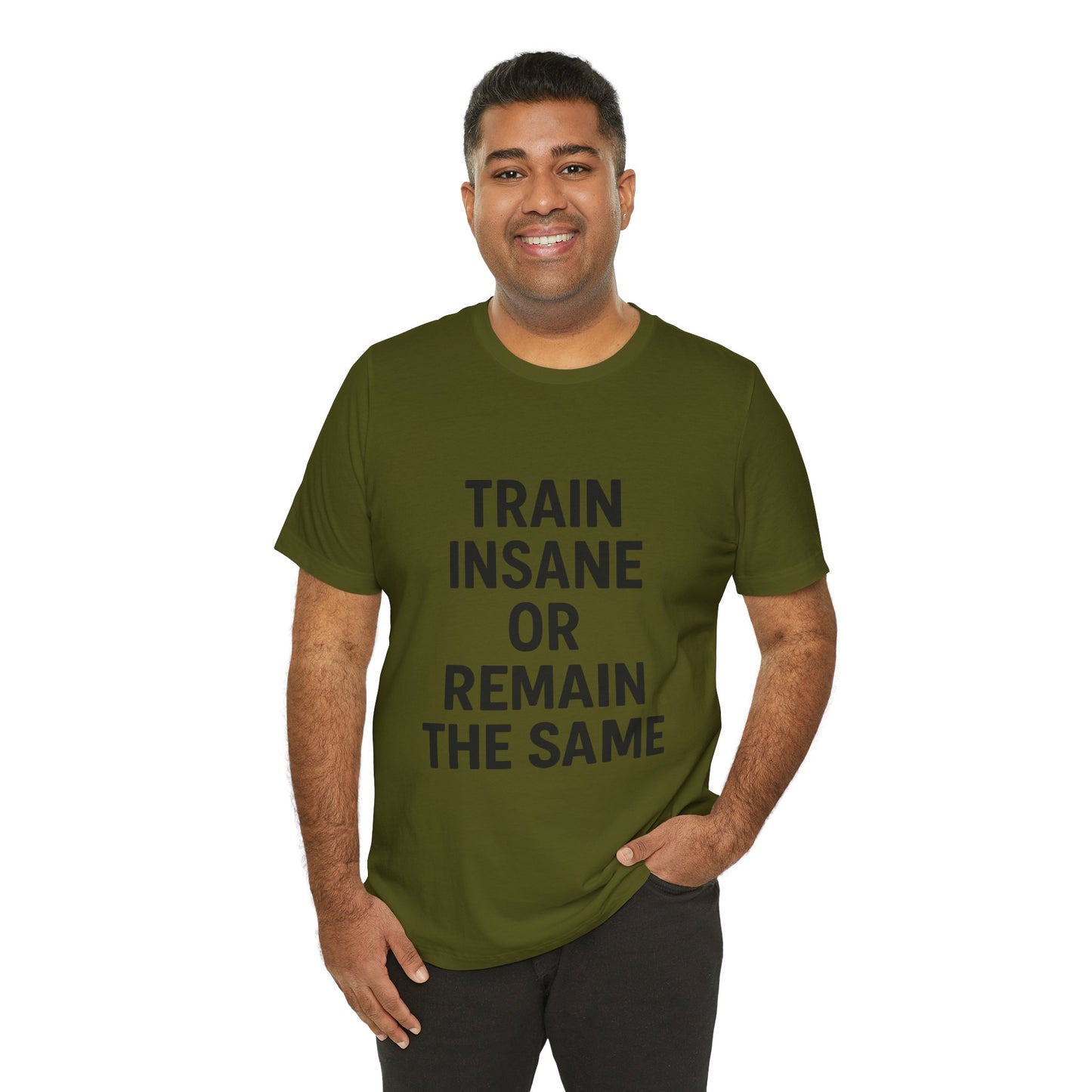 Train Insane Unisex Jersey Short Sleeve Tee T-shirt