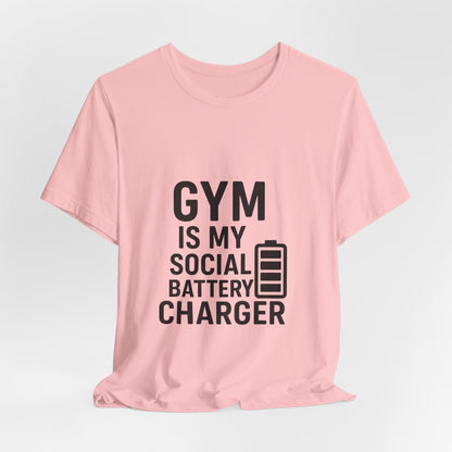 Gym Is My Social Battery Bar Unisex Jersey Short Sleeve Tee T-shirt