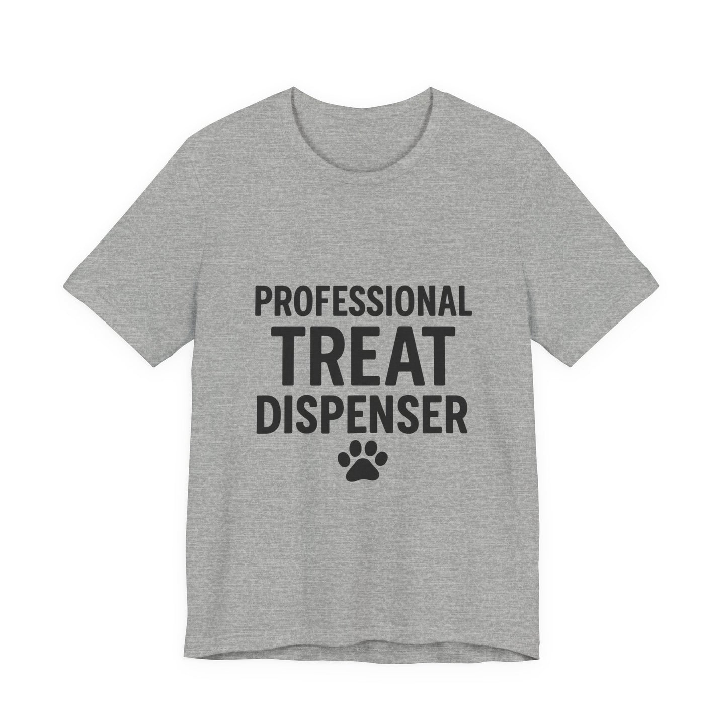 Professional Treat Dispenser Unisex Jersey Short Sleeve Tee T-shirt