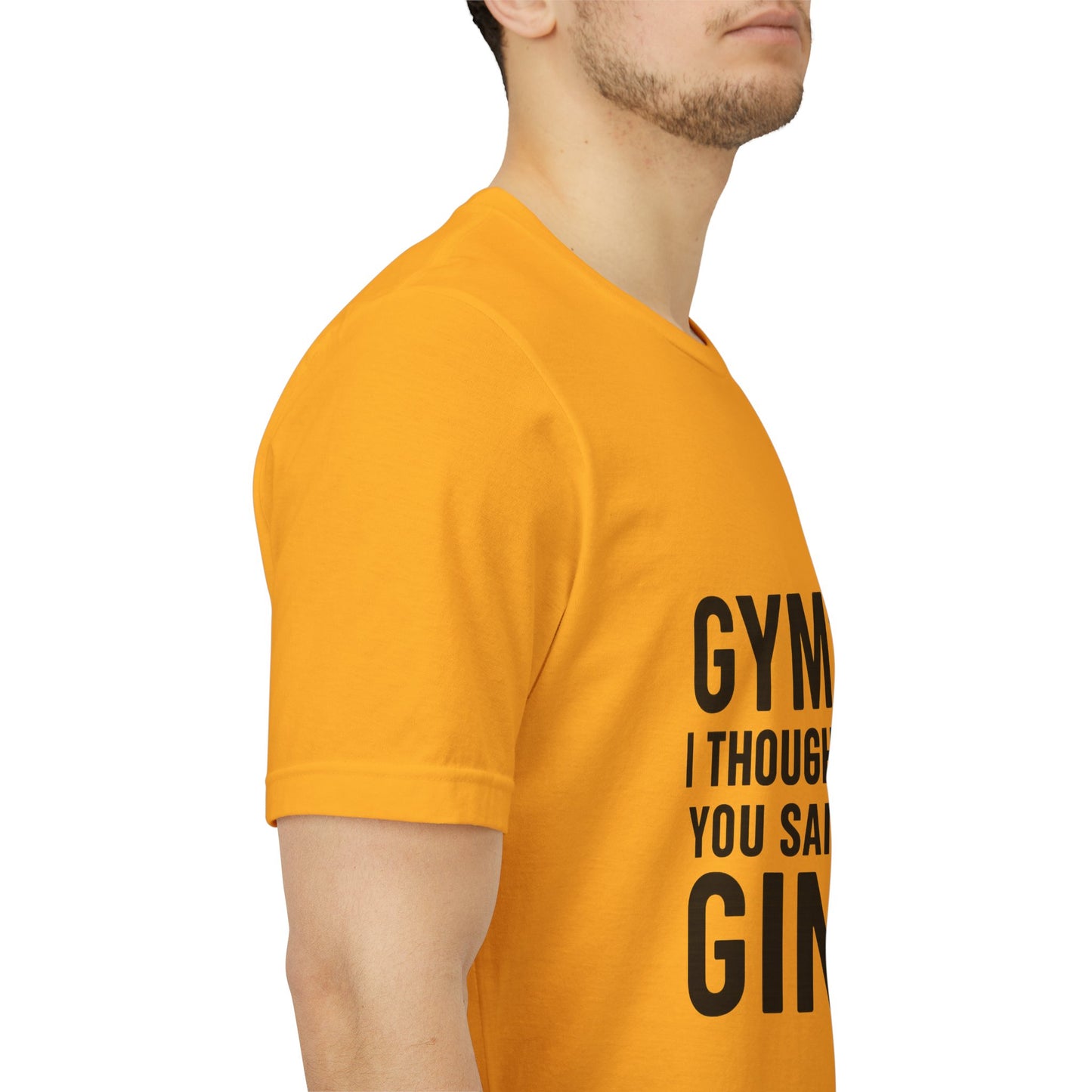 I Thought You Said Gin Unisex Jersey Short Sleeve Tee T-shirt