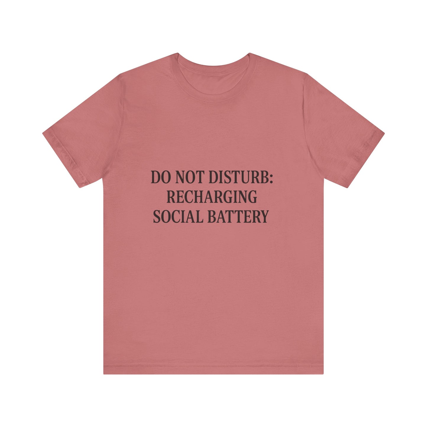 Do Not Disturb Unisex Jersey Short Sleeve Tee T-shirt