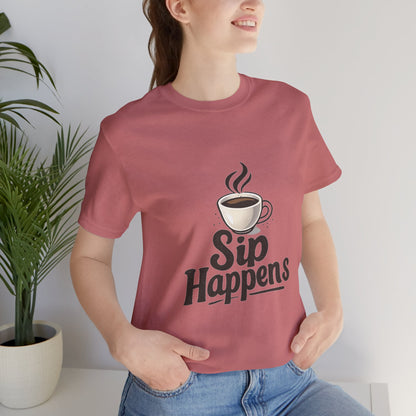 Sip Happens Coffee Cup Unisex Jersey Short Sleeve Tee T-shirt